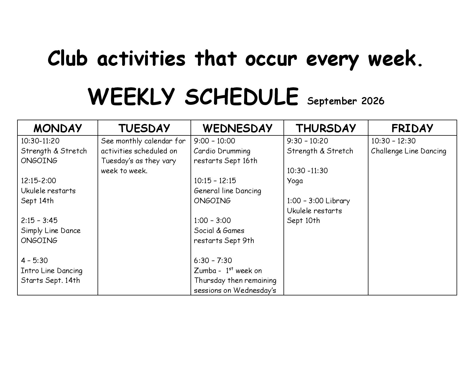 ACTIVITIES THAT OCCUR WEEKLY